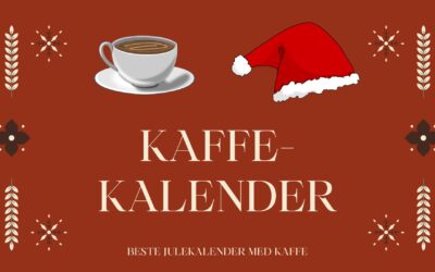 Kaffekalender 2024: De 5 beste julekalenderne med kaffe