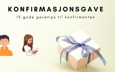 Konfirmasjonsgave gavetips – 15 gaver konfirmanten vil elske