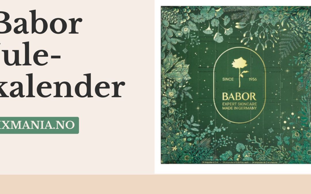 Babor Julekalender 2025 – Er den verdt prisen?