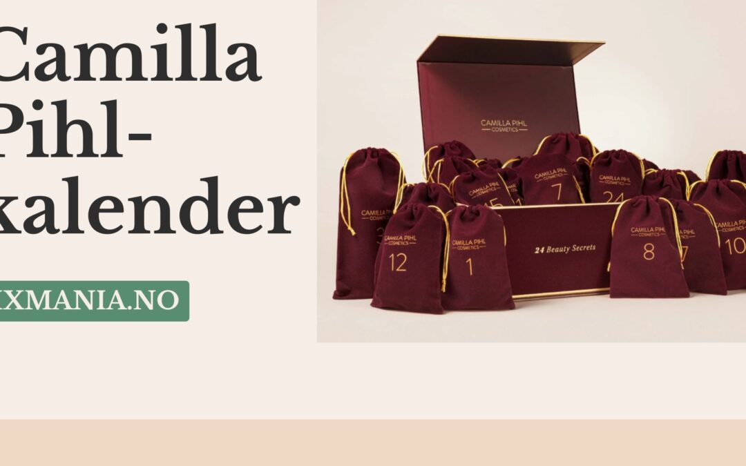Camilla Pihl Julekalender 2025 – Beste pris & test!