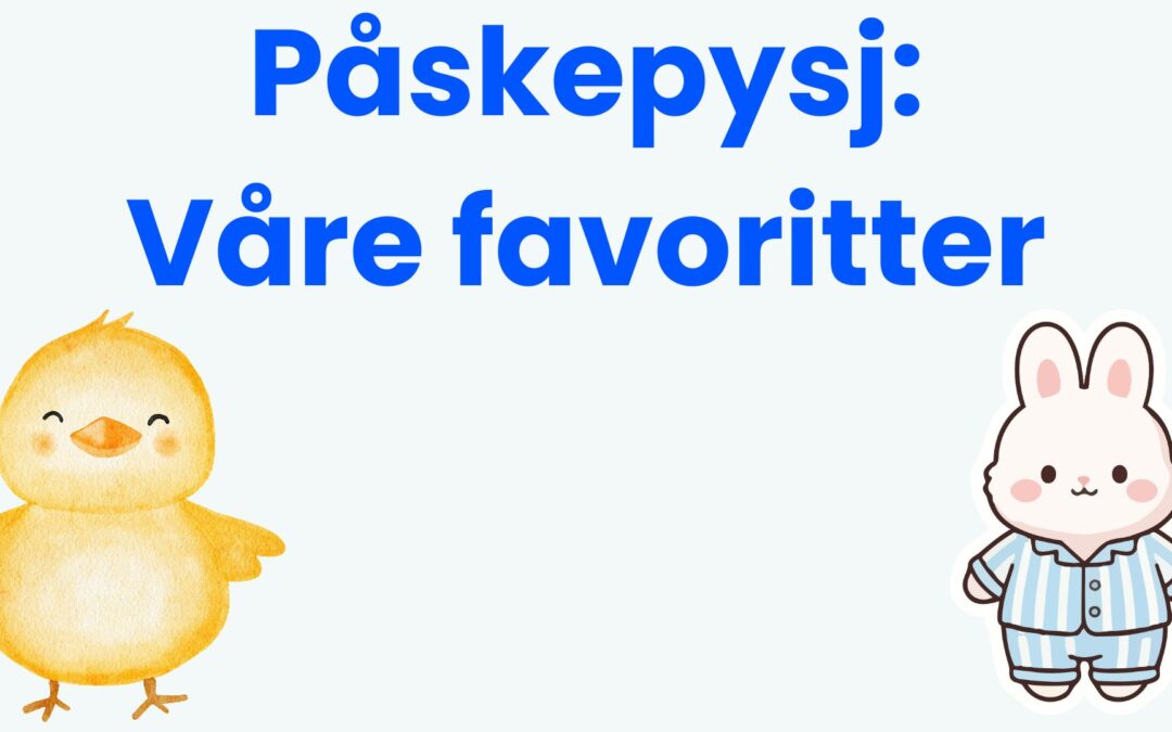 Påskepysj test: 5 beste og mest populære (2026)